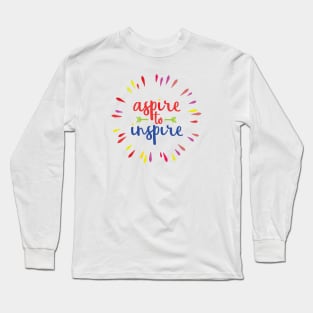 Aspire To Inspire Long Sleeve T-Shirt